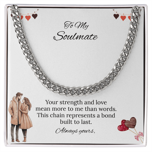 To My Soulmate Cuban Link Chain (Stainless Steel and Yellow Gold)